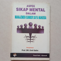 Aspek Sikap Mental Dalam Manajemen Sumber Daya Manusia