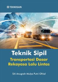 Teknik Sipil : Transportasi Dasar Rekayasa Lalu Lintas