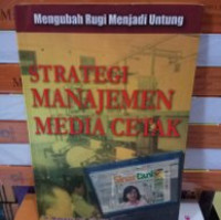 Strategi Manajemen Media Cetak