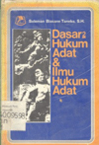 Dasar-dasar Hukum Adat & Ilmu Hukum Adat