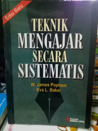 Teknik Mengajar Secara Sistematis