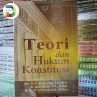 Teori dan Hukum Konstitusi