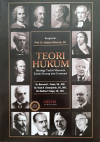 Teori Hukum: Strategi Tertib Manusia Lintas Ruang dan Generasi