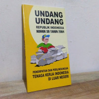 Undang-undang Republik Indonesia Nomor 39 Tahun 2004