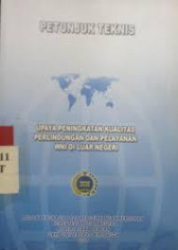 Kajian Upaya Peningkatan Kualitas Perlindungan dan Pelayanan TKI di Luar Negeri