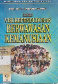 Visi Kependudukan Berwawasan Kemanusiaan