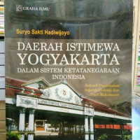 Daerah Istimewa Yogyakarta : Dalam Sistem Ketatanegaraan Indonesia